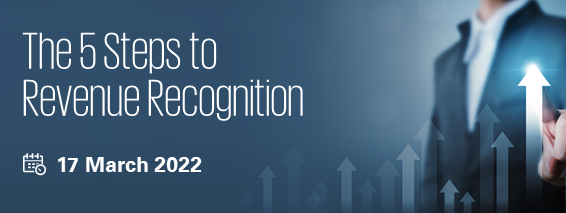 The 5 Steps to Revenue Recognition