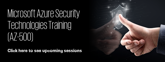 Microsoft Azure Security Technologies Training (AZ-500)