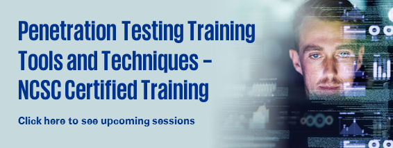 Penetration Testing Training: Tools and Techniques – NCSC Certified Training