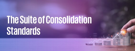 The Suite of Consolidation Standards