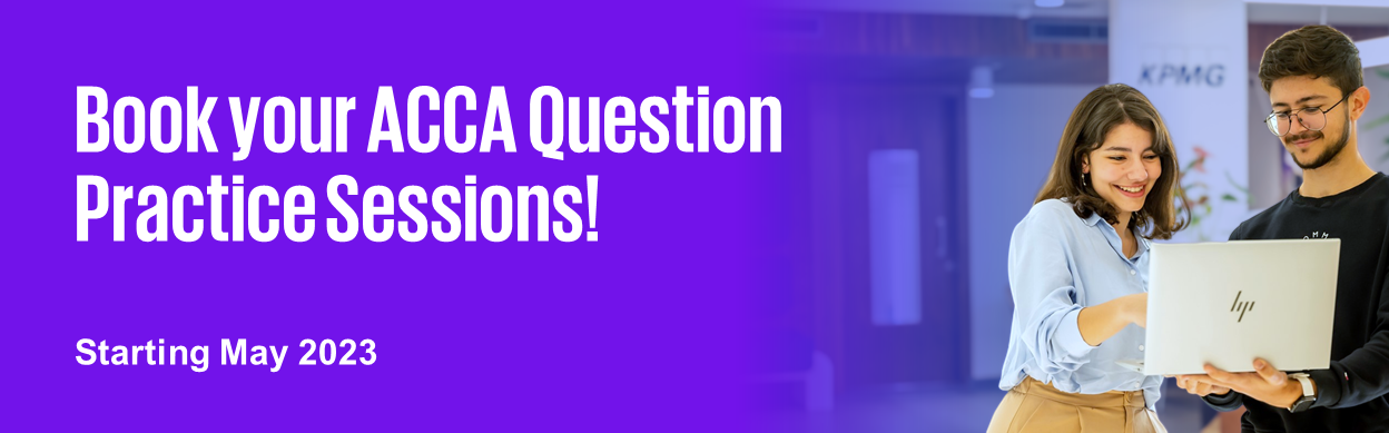 Book your ACCA Question Practice Sessions! - Starting May 2023