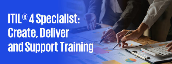 ITIL® 4 Specialist: Create, Deliver, and Support Training