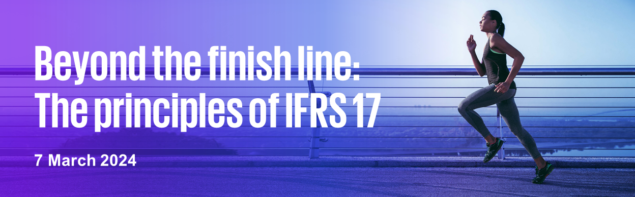 Beyond the finish line - The principles of IFRS 17