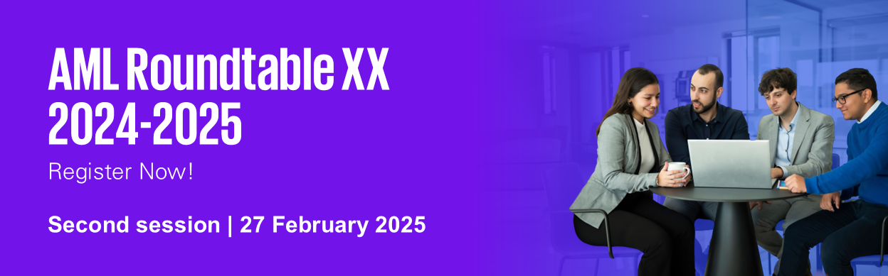 AML Roundtable XX 2024-2025 February