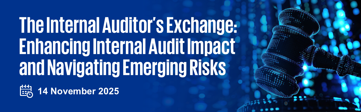 The Internal Auditor’s Exchange: Enhancing Internal Audit Impact and Navigating Emerging Risks